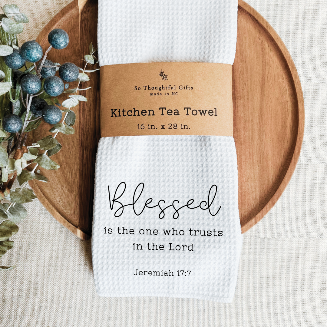 Scripture Dish Towel - Jeremiah 17:7 | Kitchen Towel